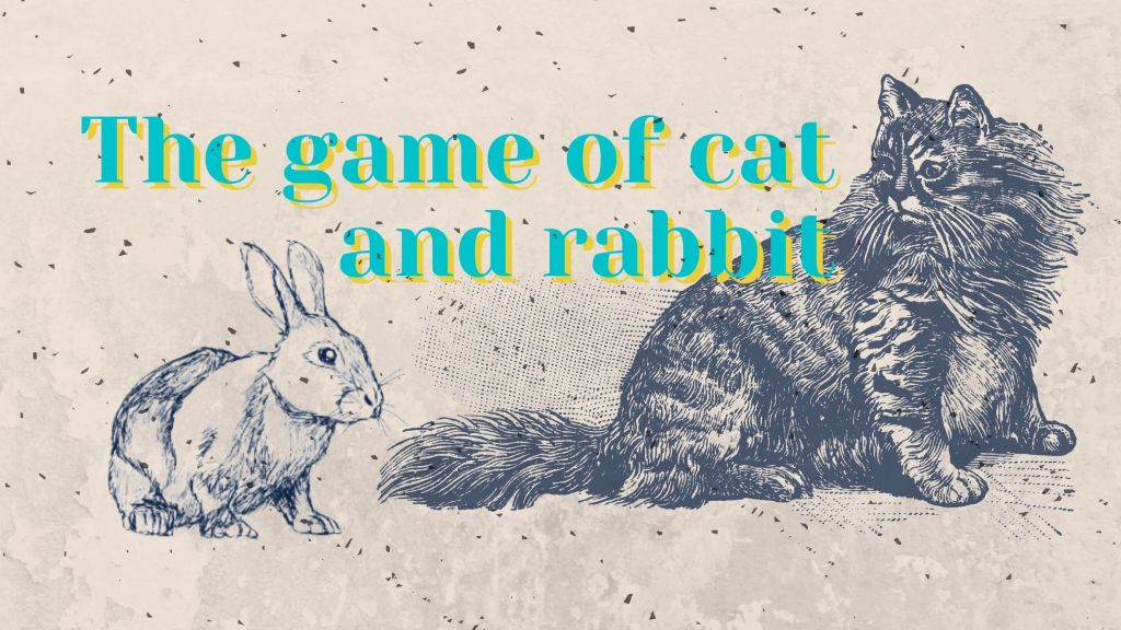 The game of cat and&nbsp;rabbit
